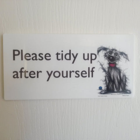 Please Tidy UP After Yourself Mucky Paws